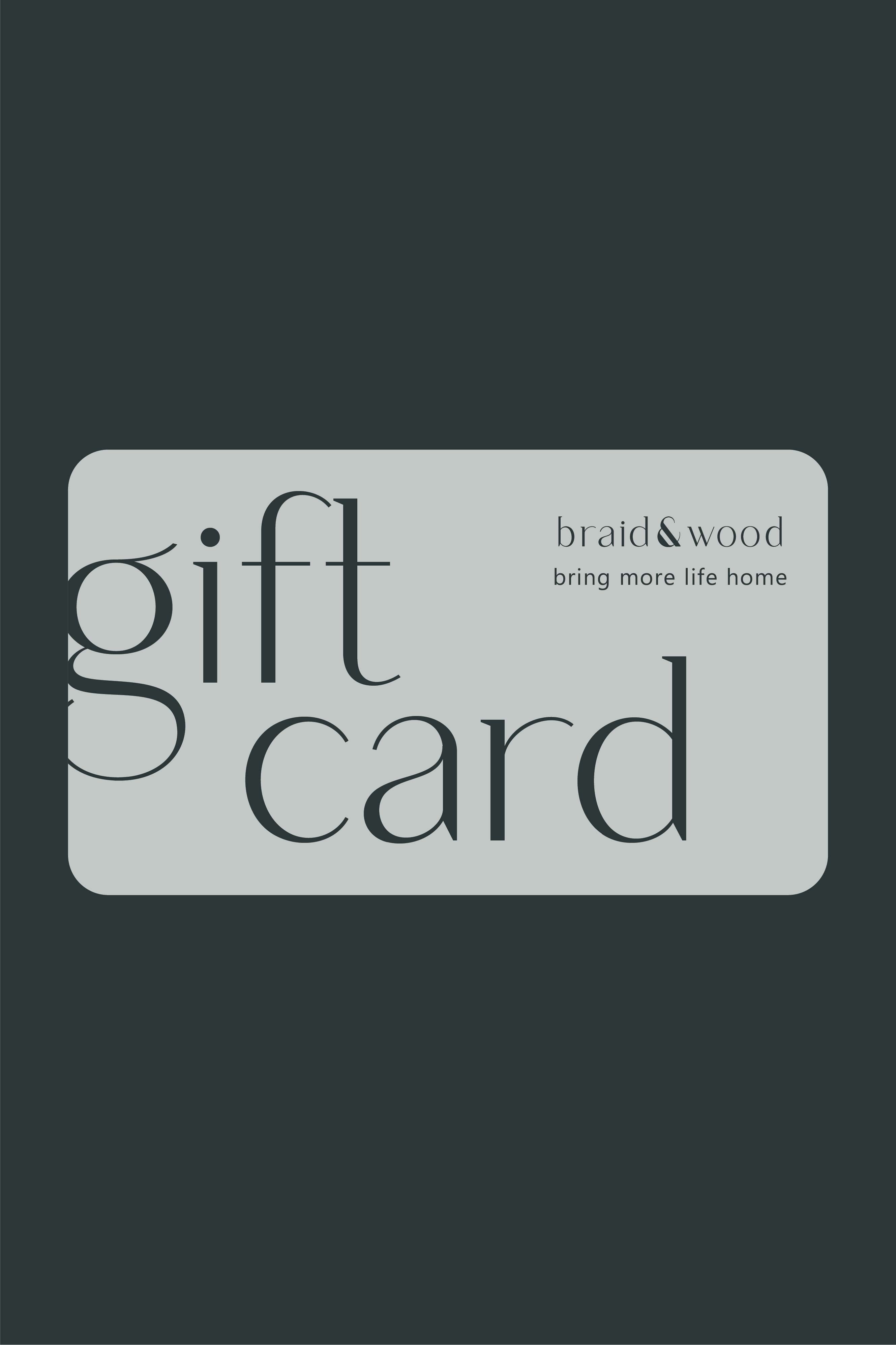 braid & wood virtual gift card